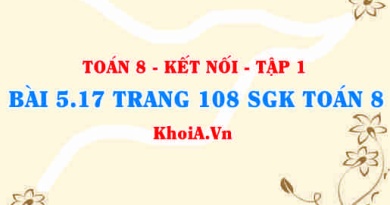 Bài 5.17 trang 108 SGK Toán 8 tập 1 Kết nối tri thức